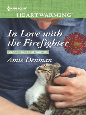 cover image of In Love with the Firefighter